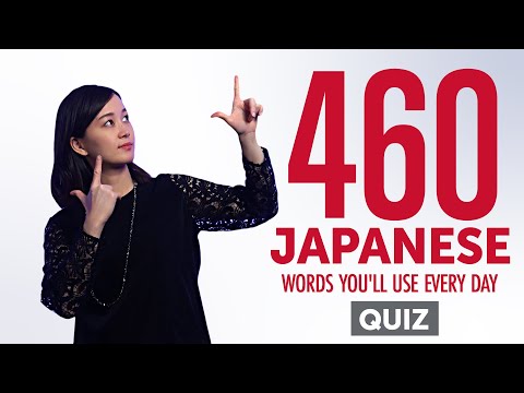 Quiz | 460 Japanese Words You'll Use Every Day - Basic Vocabulary #86