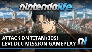 Attack on Titan: The Last Wings of Mankind (3DS) Levi DLC Mission Gameplay