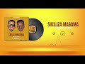 Damy Duro & Kim96 _ SIKILIZA MAGOMA (official audio)