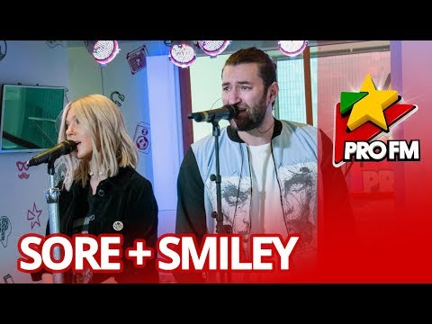 Sore + Smiley - Jumatate | ProFM LIVE Session