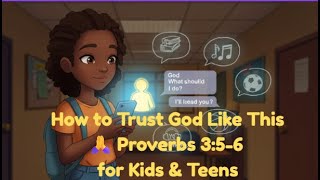 How to Trust God for Kids & Teens✝️