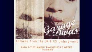 ANDY & THE LAMBOY Feat MICHELLE WEEKS  " The inside "