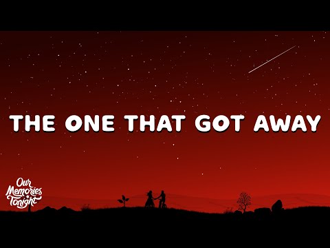 Katy Perry - The One That Got Away (Lyrics) "in another life i would be your girl"