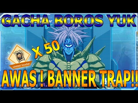 GACHA 50 BLACK TICKET NYARI BOROS SAMA, BAGUS ATAU TRAP KAH? - One Punch Man The Strongest