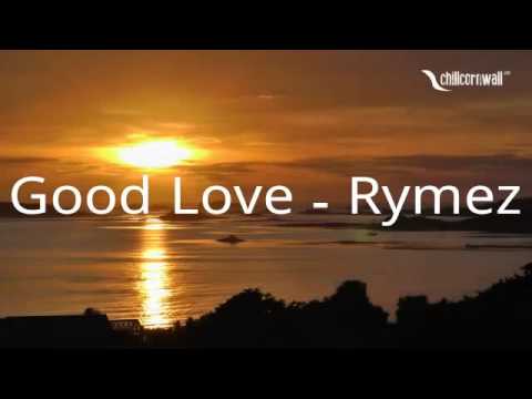 Good Love - Rymez