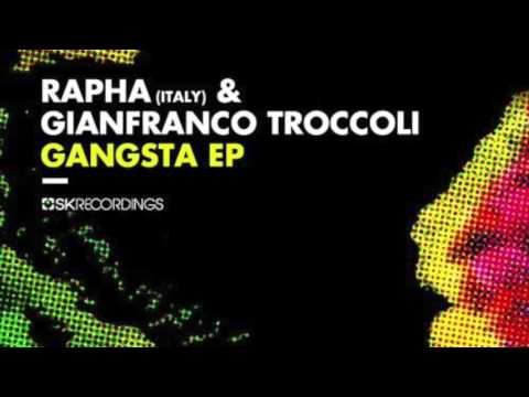 Gianfranco Troccoli, Rapha - Smack Up (Original Mix) / SK095