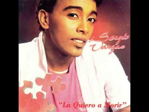 Sergio Vargas - La Quiero a Morir (1986)