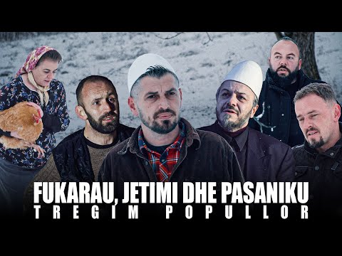 Tregim Popullor - Fukarau, Jetimi dhe Pasaniku