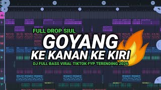 Download lagu DJ GOYANG KE KANAN KE KIRI - VIRAL TIKTOK FULL BASS SIUL PRENGKY GANTAY REMIX 2026 mp3