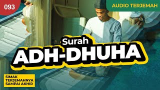 Download lagu Surah AD-DHUHA   AUDIO TERJEMAH INDONESIA - Muzammil Hasballah mp3 Download lagu Surah AD-DHUHA   AUDIO TERJEMAH INDONESIA - Muzammil Hasballah mp3
