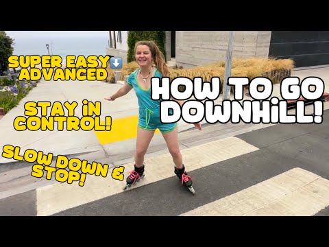 Learn How To Rollerblade Downhill and Stay in Control! Beginner to advanced