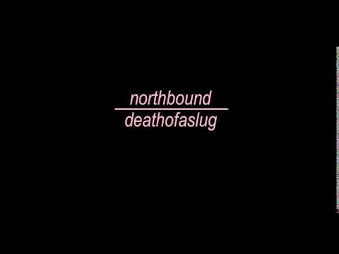 Northbound - Everyone But Me