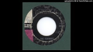 Fenways, The - Walk - 1964