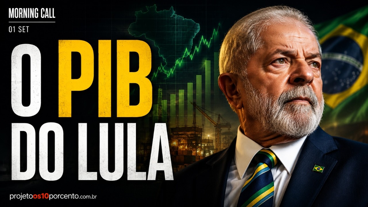 Morning Call | PIB do 2ºT será divulgado: o que o dado revela sobre o ritmo da economia brasileira