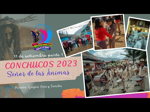 Día 11 parte 1 - Fiesta Patronal de Conchucos 2023 en Homenaje al Señor de las Ánimas
