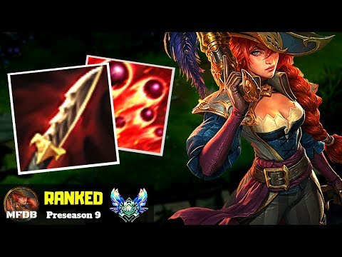 LETHALITY MISS FORTUNE - League of Legends (Preseason 9)