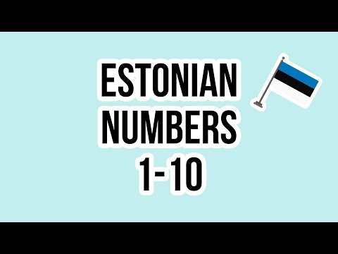 Learn Estonian - NUMBERS FROM 1 TO 10