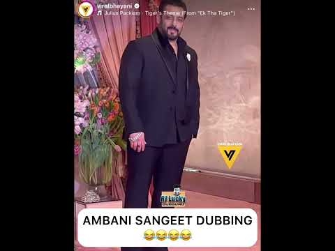 Ambani Sangeet Dubbing 😂