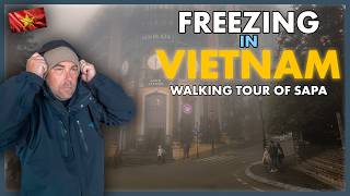 We Were NOT Prepared for This! Walking Sapa Vietnam in FREEZING Cold!