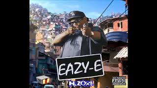 Eazy-E &amp; Ice Cube feat Wc - Hit The Hooker (NEW 2018)