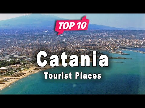 Top 10 Places to Visit in Catania, Sicily | Italy - English