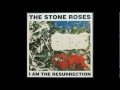 The Stone Roses - I Am The Resurrection (Extended 169 Ratio Club Mix) 1992