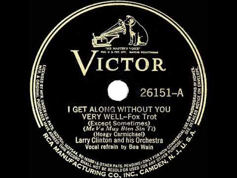 1939 Larry Clinton - I Get Along Without You Very Well (Bea Wain, vocal)