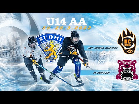 Su 20.3.2022 klo 13.20 HC Nokia Mustat - K-Karhut // U14 AA // Jatkosarja