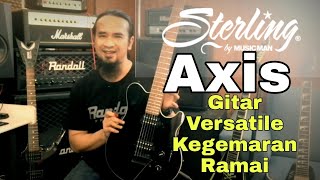 Download lagu Review Sterling Axis - Gitar Versatile Yang Best mp3 Download lagu Review Sterling Axis - Gitar Versatile Yang Best mp3