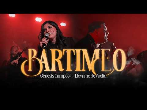 Bartimeo - Genesis Campos