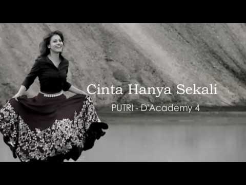 Putri D'Academy 4 - Cinta Hanya Sekali