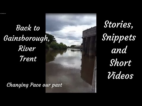 20160730 Back to Gainsborough Tidal River Trent LIVEABOARD NARROWBOAT STORIES AND SHORT VIDEOS