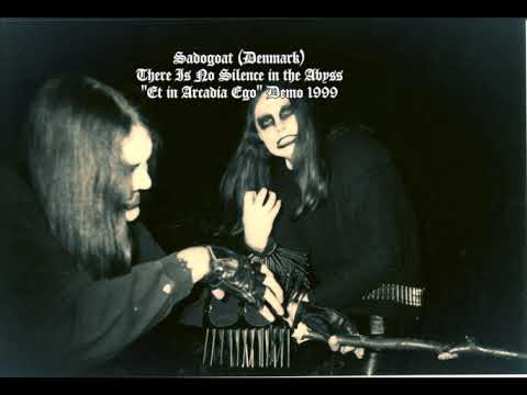 SADOGOAT (DNK) There Is No Silence in the Abyss (alternate versions)