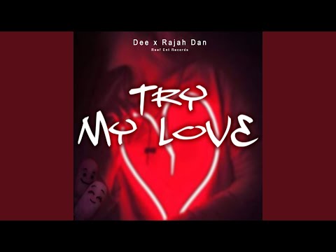 Try My Love