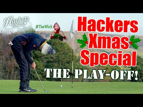 Hackers Xmas Special 2020 | The Play-off! | Painswick Golf Club