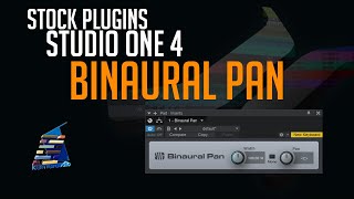 Stock Plugins Studio One "BINAURAL PAN"