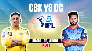 🔴 IPL Live Match Today: CSK vs DC Live – Live Score And Commentary | Only in India | IPL Live 2022