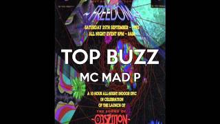 Top Buzz Mad P @Freedom Obsession @The Que Club 25th Sept 93