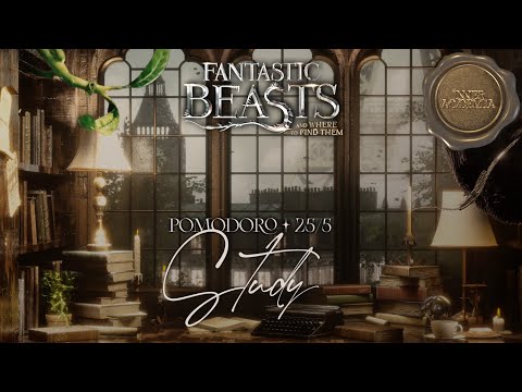 Pomodoro 25/5 ✨Study with Fantastic Beasts x Dark Academia ✧˖°2 hours💼Harry Potter Sequel inspired