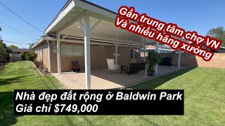 Nhà đẹp đất rộng ở Baldwin Park, giá chỉ $749,000 | Gần trung tâm chơ VN và nhiều hãng xưởng