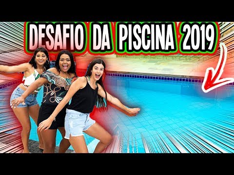 DESAFIO DA PISCINA 2019 !!!