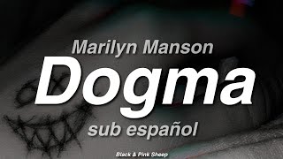 Marilyn Manson - Dogma  //  sub español