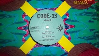 Code 23 - Stoned (Illogikal Mix)
