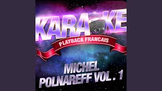 Lna Ho — Karaoké Playback Avec Choeurs — Rendu Célèbre Par Michel Polnareff