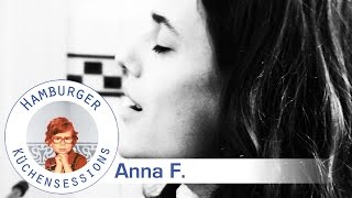 Anna F. 'Fools' live @ Hamburger Küchensessions
