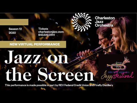 Charleston Jazz Orchestra: Jazz on the Screen