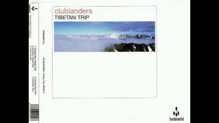Clublanders – Tibetan Trip (Chill Out Mix)