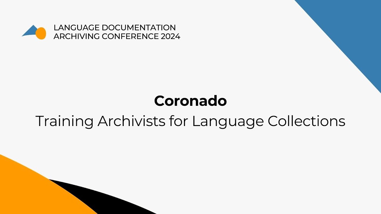 Training Archivists for Language Collections