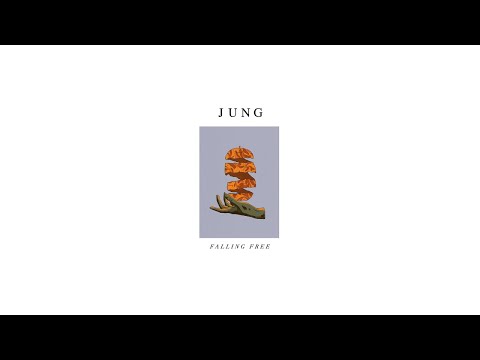 JUNG - Falling Free (Audio)