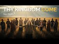 Thy Kingdom Come - Adore Worship (Worship Song)